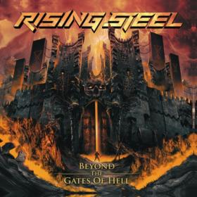 Rising Steel - Beyond the Gates of Hell (2022) [24Bit-44.1kHz] FLAC [PMEDIA] ⭐️