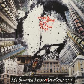 Lee Scratch Perry ( 1987 ) - Time Boom X De Devil Dead ( 2001 Reissue )