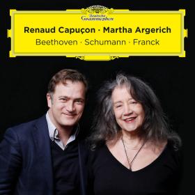 Beethoven, Schumann, Franck - Renaud Capucon, Martha Argerich (2022)