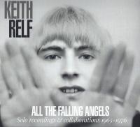 Keith Relf - All The Falling Angels (Solo Recordings & Collaborations 1965-1976)[2020]⭐FLAC