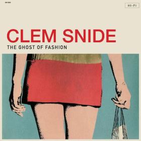 Clem Snide - Ghost Of Fashion (2022) [24Bit-44.1kHz] FLAC [PMEDIA] ⭐️