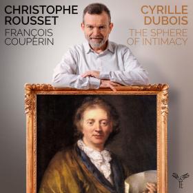 Cyrille Dubois - Couperin The Sphere of Intimacy (2022) [24Bit-96kHz] FLAC [PMEDIA] ⭐️