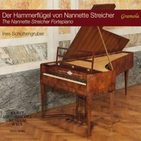 The Nannette Streicher Fortepiano - Ines Schuttengruber (2022) [FLAC]