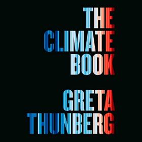 Greta Thunberg - 2022 - The Climate Book (Memoirs)