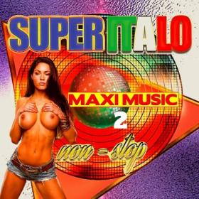 VA - Super Italo Maxi Music Non-Stop 2