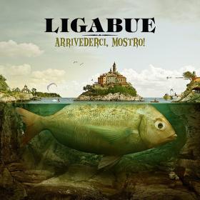 Ligabue - Arrivederci, mostro! HD (2010 - Pop rock) [Flac 16-44 MQA]