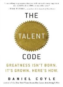 The Talent Code_ Greatness Isn't Born  It's Grown  Here's How  ( PDFDrive )
