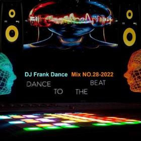 +VA - DJ Frank Dance Mix NO 28-2022