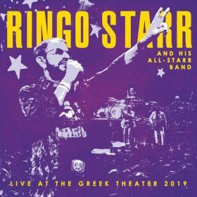 Ringo Starr - Live at the Greek Theater 2019 (2022) Mp3 320kbps [PMEDIA] ⭐️