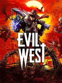 Evil West [FitGirl Repack]