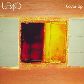 UB40 - Cover Up (2001 Reggae) [Flac 16-44]