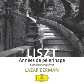 Liszt - Annees de pelerinage - Lazar Berman (1977) [24-96]