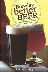 [ CourseMega.com ] Brewing Better Beer - Master Lessons for Advanced Homebrewers