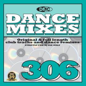 Various Artists - DMC Dance Mixes 306 (2022) Mp3 320kbps [PMEDIA] ⭐️