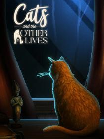 Cats and the Other Lives [DODI Repack]