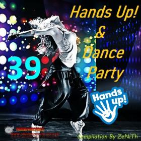 ♫VA - Hands Up! & Dance Party Vol 39 [2022]