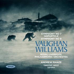 Vaughan Williams - Symphonies Nos  7 & 9 - Royal Liverpool PO, Andrew Manze (2019) [24-96]