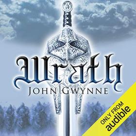 John Gwynne - 2019 - Wrath - The Fallen and the Faithful, Book 4 (Fantasy)