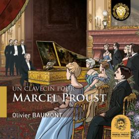 Olivier Baumont - Un clavecin pour Marcel Proust (2022) [24Bit-96kHz] FLAC [PMEDIA] ⭐️