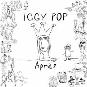 Iggy Pop - Après (10th-anniversary edition) (2022) FLAC [PMEDIA] ⭐️