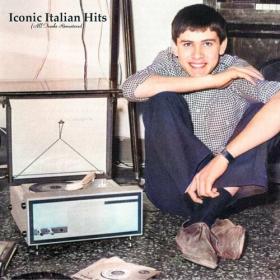 Various Artists - Iconic Italian Hits (All Tracks Remastered) (2022) Mp3 320kbps [PMEDIA] ⭐️