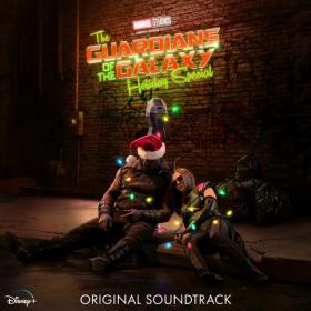 John Murphy - The Guardians of the Galaxy Holiday Special (Original Soundtrack) (2022) Mp3 320kbps [PMEDIA] ⭐️