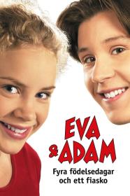 Eva Adam Four Birthdays And A Fiasco (2001) [1080p] [WEBRip] [5.1] [YTS]