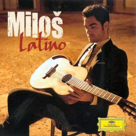 Latino - Milos Karadaglic - Works Of Piazzolla, Villa-Lobos, Dyens, Gardelm Mangore & etc