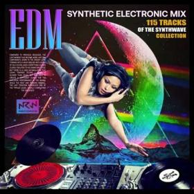 EDM  Synthetic Electronic Mix