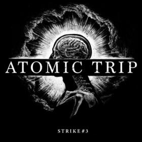 Atomic Trip - 2022 - Strike #3 (FLAC)