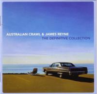 Australian Crawl & James Reyne - The Definitive Collection 2CD Mp3 320kbps Happydayz