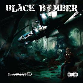 Black Bomber - 2022 - Blacklisted (FLAC)