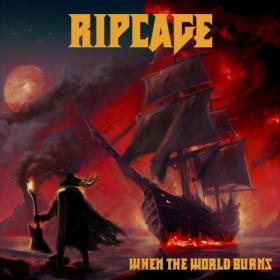 Ripcage - 2022 - When the world burns (FLAC)