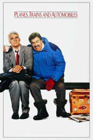 Planes Trains And Automobiles 1987 1080p BluRay 1400MB DD 5.1 x264-GalaxyRG[TGx]