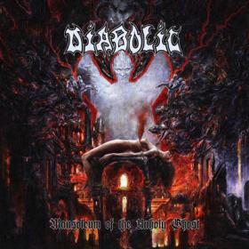 Diabolic ( 2020 ) - Mausoleum Of The Unholy Ghost