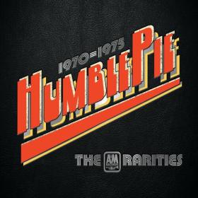 Humble Pie - The A&M Rarities (1970-1975) (2022) Mp3 320kbps [PMEDIA] ⭐️