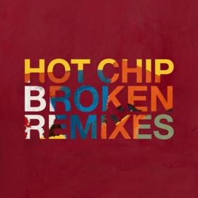 Hot Chip - Broken (Remixes) (2022) Mp3 320kbps [PMEDIA] ⭐️