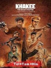 Www 5Khakee The Bihar Chapter S01 EP (01-07) HQ HDRip - 720p - x264 - [Tel + Tam + Hin] - 2.5GB