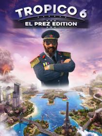 Tropico 6 [DODI Repack]