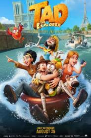 Tad The Lost Explorer And The Emerald Tablet 2022 WEB-DL 1080p Rus Eng Spa