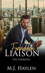 The Therapist by M J  Haylen (Forbidden Liaison)