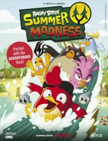 Angry Birds Summer Madness S01 Iyuno-SDIGroup