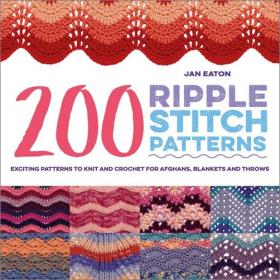 [ CourseBoat.com ] 200 Ripple Stitch Patterns - Exciting Patterns to Knit and Crochet for Afghans, Blankets and Throws