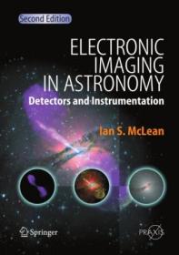 [ CourseBoat.com ] Electronic Imaging in Astronomy - Detectors and Instrumentation, Second Edition