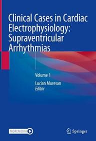 [ CourseLala.com ] Clinical Cases in Cardiac Electrophysiology - Supraventricular Arrhythmias - Volume 1 (EPUB True)