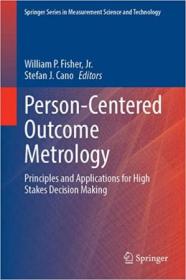 [ CourseHulu.com ] Person-centered Outcome Metrology - Principles and Applications for High Stakes Decision Making