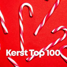 Various Artists - Kerst Top 100 (2022) Mp3 320kbps [PMEDIA] ⭐️