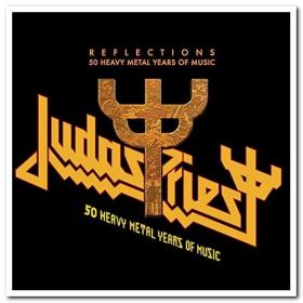 Judas Priest - Reflections - 50 Heavy Metal Years of Music (42 CD Boxset) Mp3 320kbps [PMEDIA] ⭐️