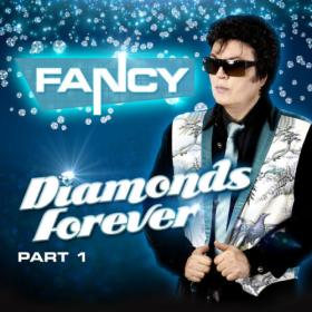 Fancy - DIAMONDS FOREVER  PART I (2022) Mp3 320kbps [PMEDIA] ⭐️