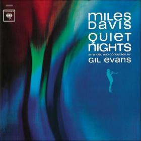 Miles Davis - Quiet Nights (2022 Remaster) (2022) Mp3 320kbps [PMEDIA] ⭐️